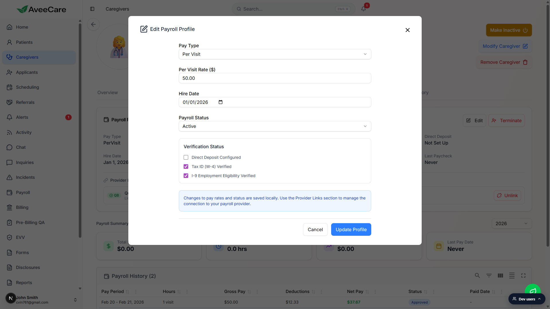 Edit Payroll Profile modal with Pay Type, Per Visit Rate, Hire Date, Payroll Status, Verification Status checkboxes, and Update Profile button
