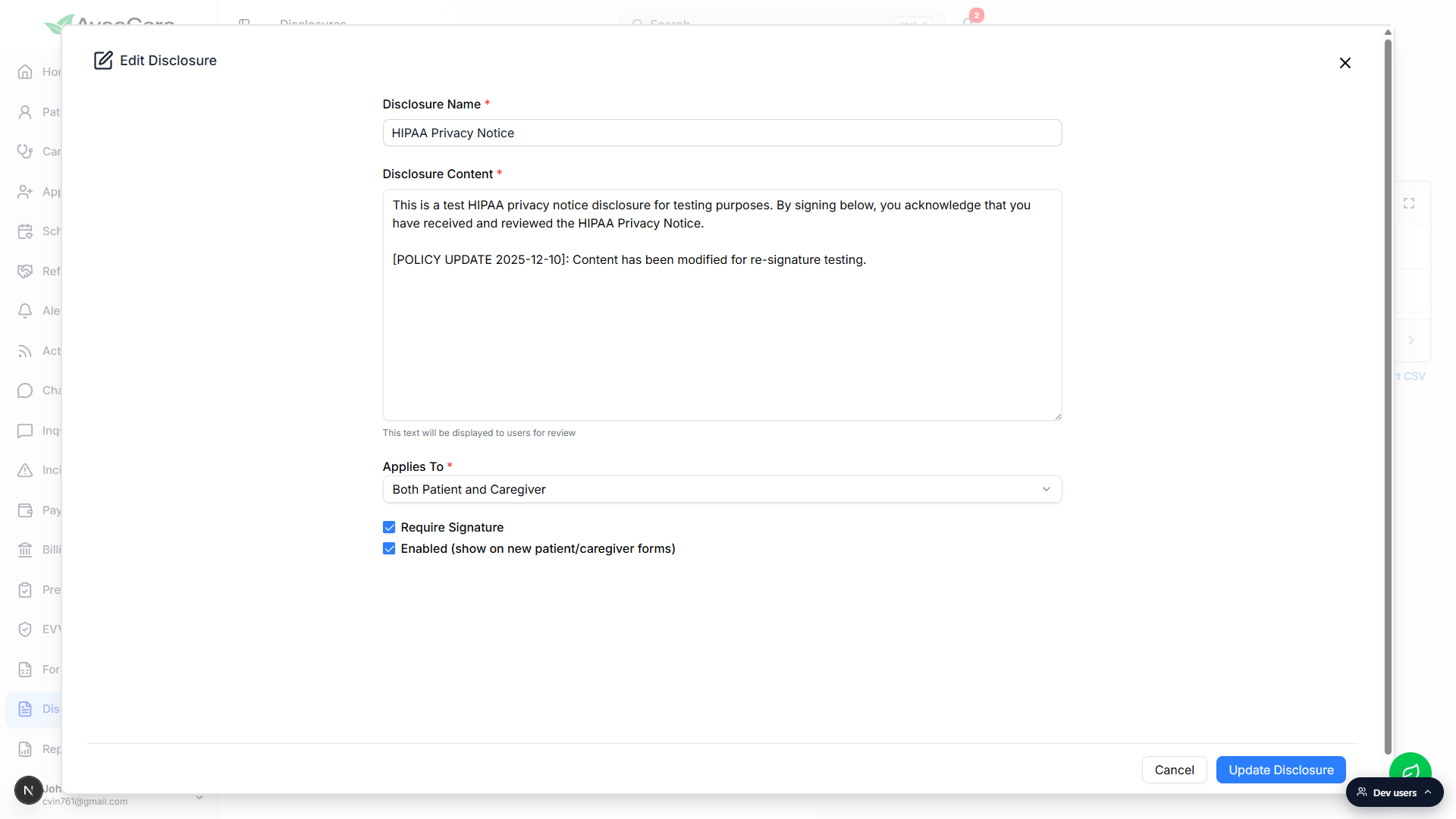 Edit Disclosure modal pre-filled with the HIPAA Privacy Notice name, full disclosure body text, Applies To set to Both Patient and Caregiver, Require Signature checked, Enabled checked, and an Update Disclosure button.