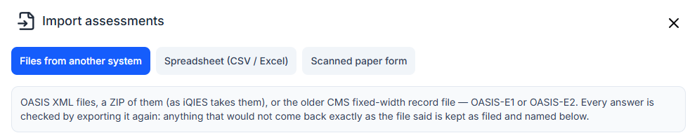 The top of the Import assessments window with three tabs: Files from another system, Spreadsheet (CSV / Excel) and Scanned paper form, and a note on the file types it reads