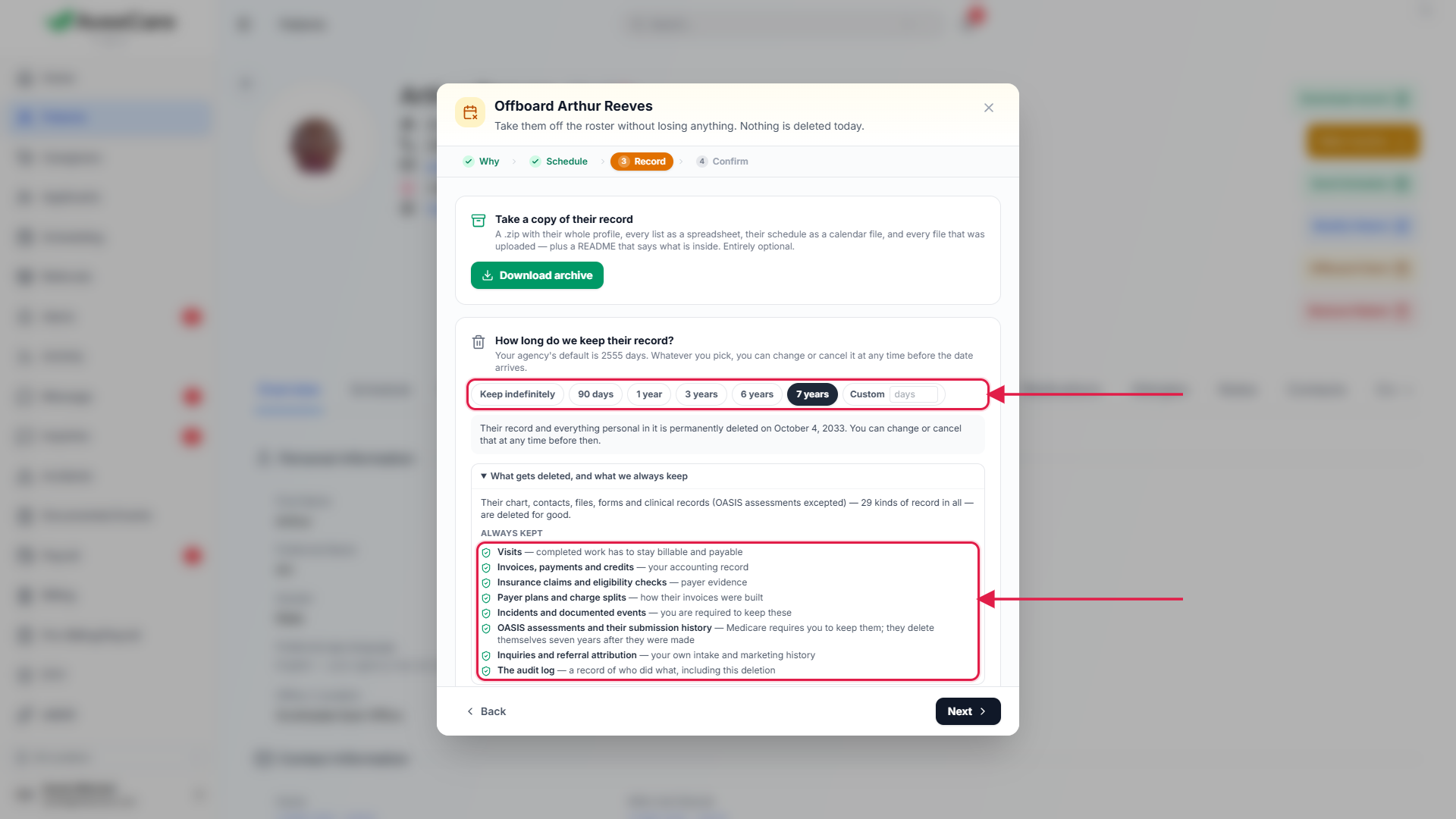 The Record step with retention choices and the Always kept list