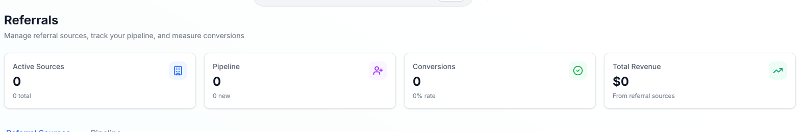 Four KPI tiles at the top of the Referrals page: Active Sources, Pipeline, Conversions, and Total Revenue