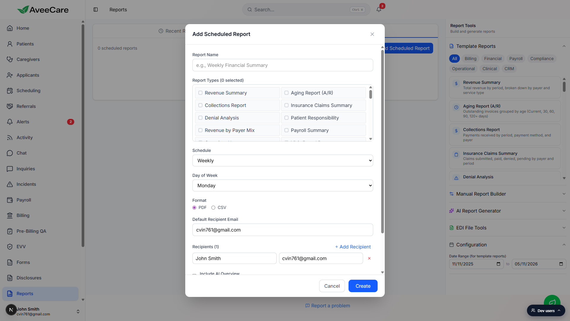 Add Scheduled Report modal showing Report Name, Report Types checkbox grid, Schedule dropdown, Format radio, and Recipients fields