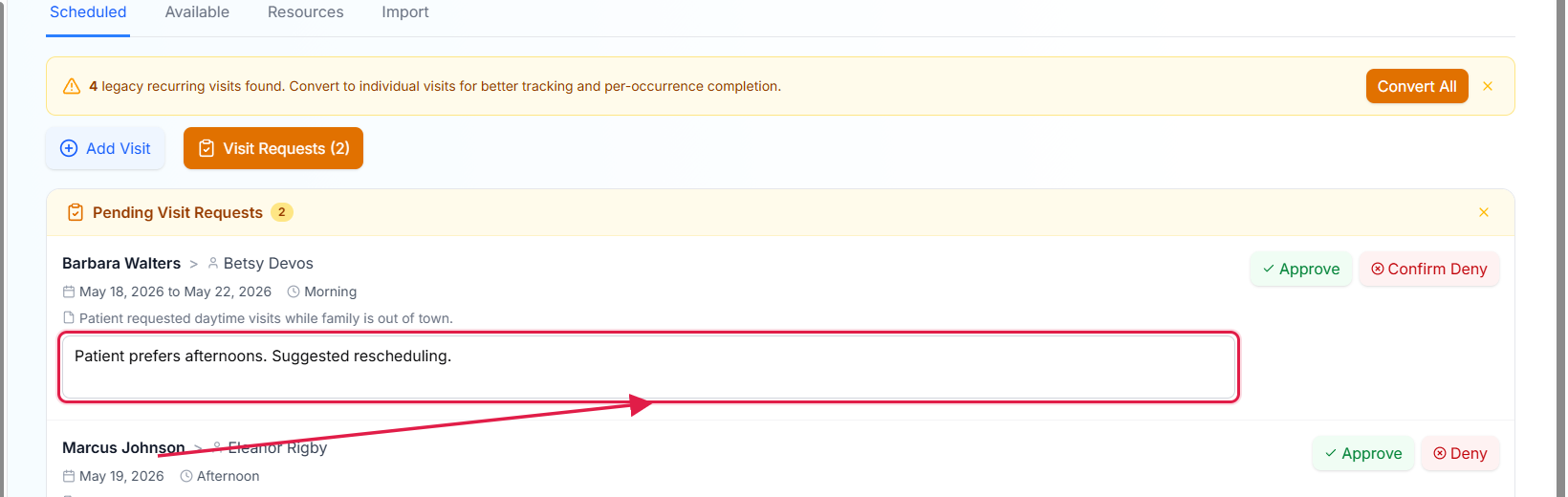 Deny flow on a request card showing the optional reason textarea expanded with sample text and the Confirm Deny button visible, called out with a red box and arrow