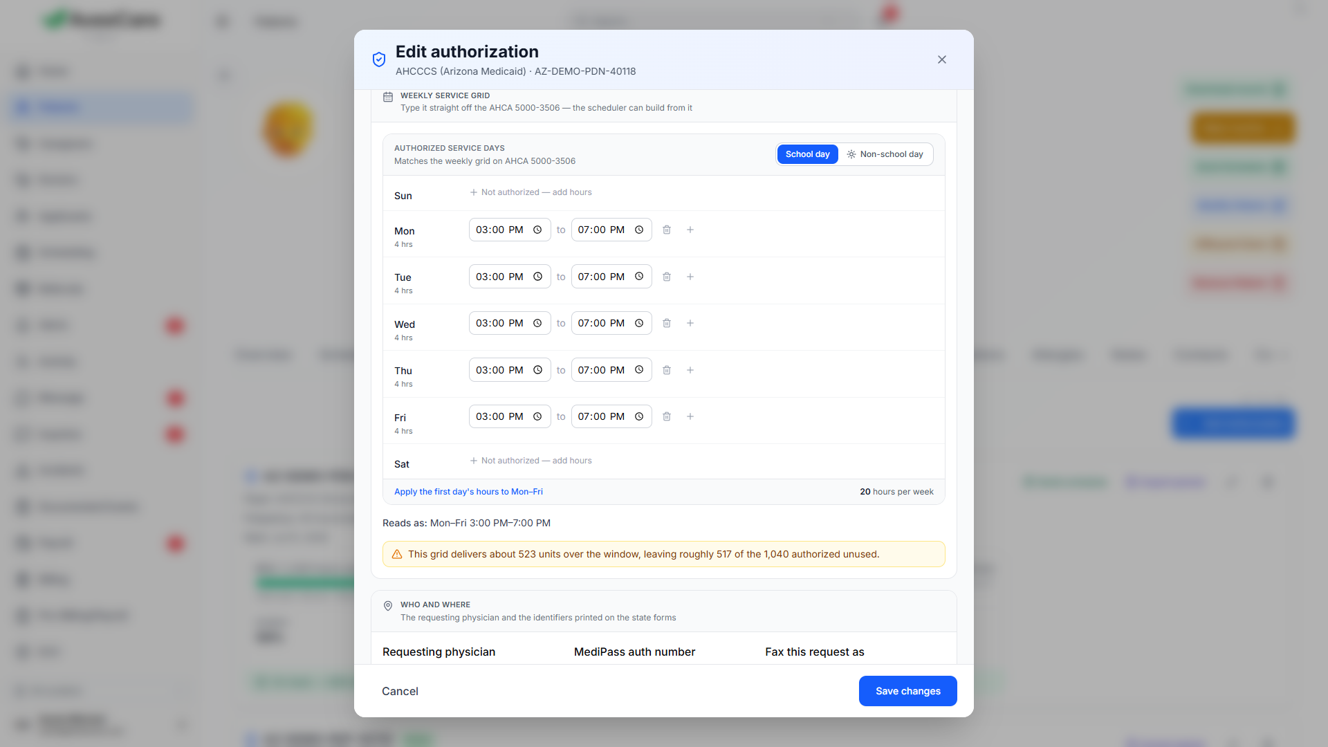 An authorization with a weekly grid split into school-day and non-school-day hours and the units approved, used and left